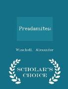Preadamites, - Scholar's Choice Edition