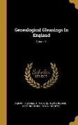 Genealogical Gleanings In England, Volume 1