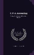C. P. A. Accounting: Theory, Questions, And Problems, Volume 1