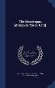 The Montespan [Drama in Three Acts]