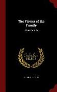 The Flower of the Family: A Book for Girls