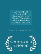 A Critical and Exegetical Commentary on Micah, Zephaniah, Nahum, Habakkuk, Obadiah, and Joel - Scholar's Choice Edition