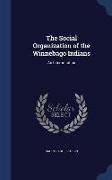 The Social Organization of the Winnebago Indians: An Interpretation
