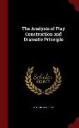 The Analysis of Play Construction and Dramatic Principle