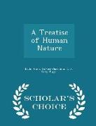 A Treatise of Human Nature - Scholar's Choice Edition