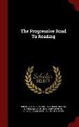 The Progressive Road To Reading