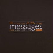 MESSAGES/GREATEST HITS