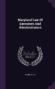 Maryland Law of Executors and Administrators