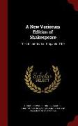 A New Variorum Edition of Shakespeare: The Life and Death of King John. 1919