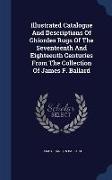 Illustrated Catalogue and Descriptions of Ghiordes Rugs of the Seventeenth and Eighteenth Centuries from the Collection of James F. Ballard