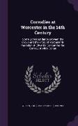 Corrodies at Worcester in the 14th Century: Some Correspondence Between the Crown and the Priory of Worcester in the Reign of Edward II Concerning the