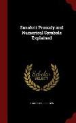 Sanskrit Prosody and Numerical Symbols Explained