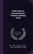 Child Labor in Representative Tobacco-Growing Areas