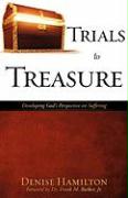 Trials to Treasure