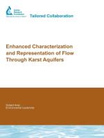 Enhanced Characterization and Representation of Flow Through Karst Aquifers