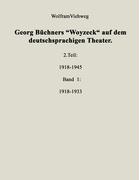 Georg Büchners "Woyzeck" auf dem deutschsprachigen Theater