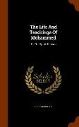 The Life and Teachings of Mohammed: Or, the Spirit of Islam