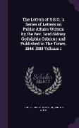 The Letters of S.G.O., a Series of Letters on Public Affairs Written by the Rev. Lord Sidney Godolphin Osborne and Published in The Times, 1844-1888 V