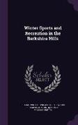 Winter Sports and Recreation in the Berkshire Hills