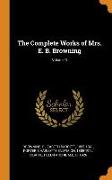 The Complete Works of Mrs. E. B. Browning, Volume 3