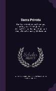 Sacra Privata: The Private Meditations, Devotions, and Prayers of the Right REV. T. Wilson, D.D., Lord Bishop of Sodor and Man, With