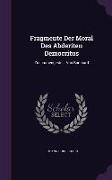 Fragmente Der Moral Des Abderiten Democritus: Zusammengestellt Von Burchard
