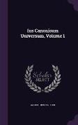 Ius Canonicum Universum, Volume 1