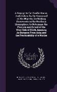 A Voyage to the Pacific Ocean. Undertaken, by the Command of His Majesty, for Making Discoveries in the Northern Hemisphere, to Determine the Positi