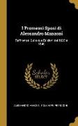 I Promessi Sposi di Alessandro Manzoni: Raffrontati Sulle due Edizioni del 1825 e 1840