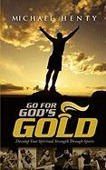 Go for God's Gold