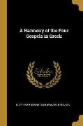 A Harmony of the Four Gospels in Greek