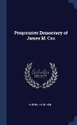 Progressive Democracy of James M. Cox