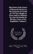 Narratives of the Career of Hernando De Soto in the Conquest of Florida As Told by a Knight of Elvas, and in a Relation by Luys Hernandez De Biedma, F