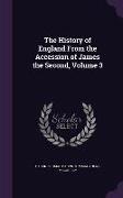 The History of England From the Accession of James the Second, Volume 3