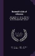 Boswell's Life of Johnson: Including Boswell's Journal of Atour to the Hebrides and Johnson's Diary of a Journey Into North Wales, Volume 4