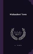 Wishmakers' Town