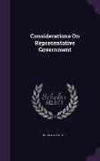 Considerations On Representative Government