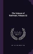 The Science of Railways, Volume 12