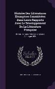 Histoire Des Littératures Étrangères Considérées Dans Leurs Rapports Avec Le Développement De La Littérature Française: Littératures Septentrionales