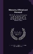 Memoirs, Official and Personal: With Sketches of Travels Among the Northern and Southern Indians: Embracing a War Excursion, and Descriptions of Scene