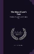 The Man of Law's Tale: The Nun's Priest's Tale, the Squire's Tale