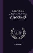 Cromwelliana: A Chronological Detail Of Events In Which Oliver Cromwell Was Engaged, From The Year 1642 To His Death 1658, With A Co