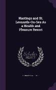 Hastings and St. Leonards-On-Sea as a Health and Pleasure Resort