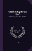 Which College for the Boy?: Leading Types in American Education