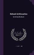 School Arithmetics: Grammar School Book