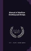 Manual of Machine Drawing and Design