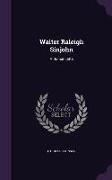 Walter Raleigh Sinjohn: A Romancette
