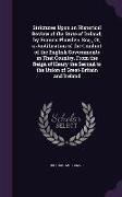 Strictures Upon an Historical Review of the State of Ireland, by Francis Plowden, Esq., Or, a Justification of the Conduct of the English Governments