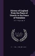 History of England From the Peace of Utrecht to the Peace of Versailles: 1713-1783, Volume 2