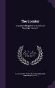 The Speaker: A Quarterly Magazine of Successful Readings, Volume 2